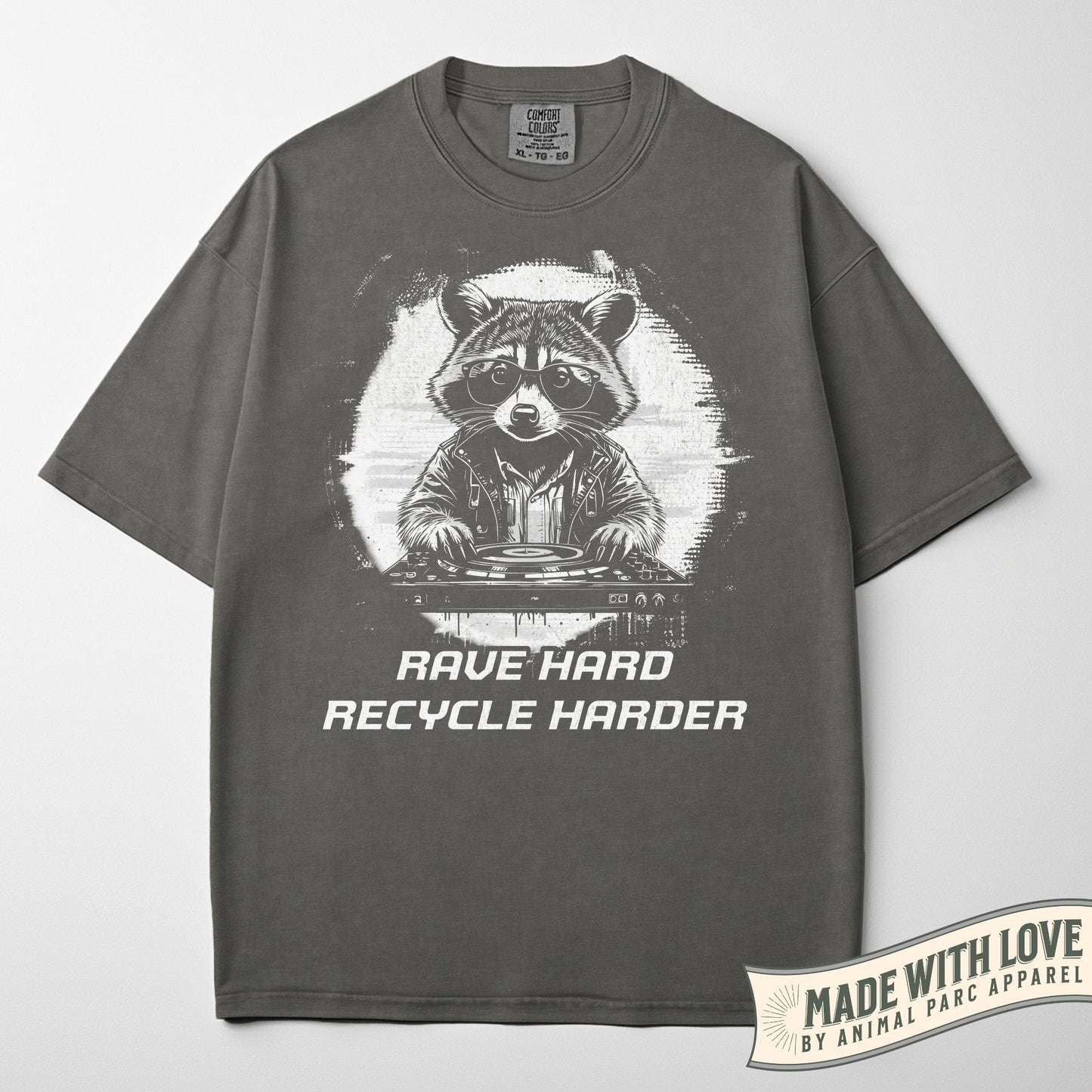 Rave Hard Recycle Harder