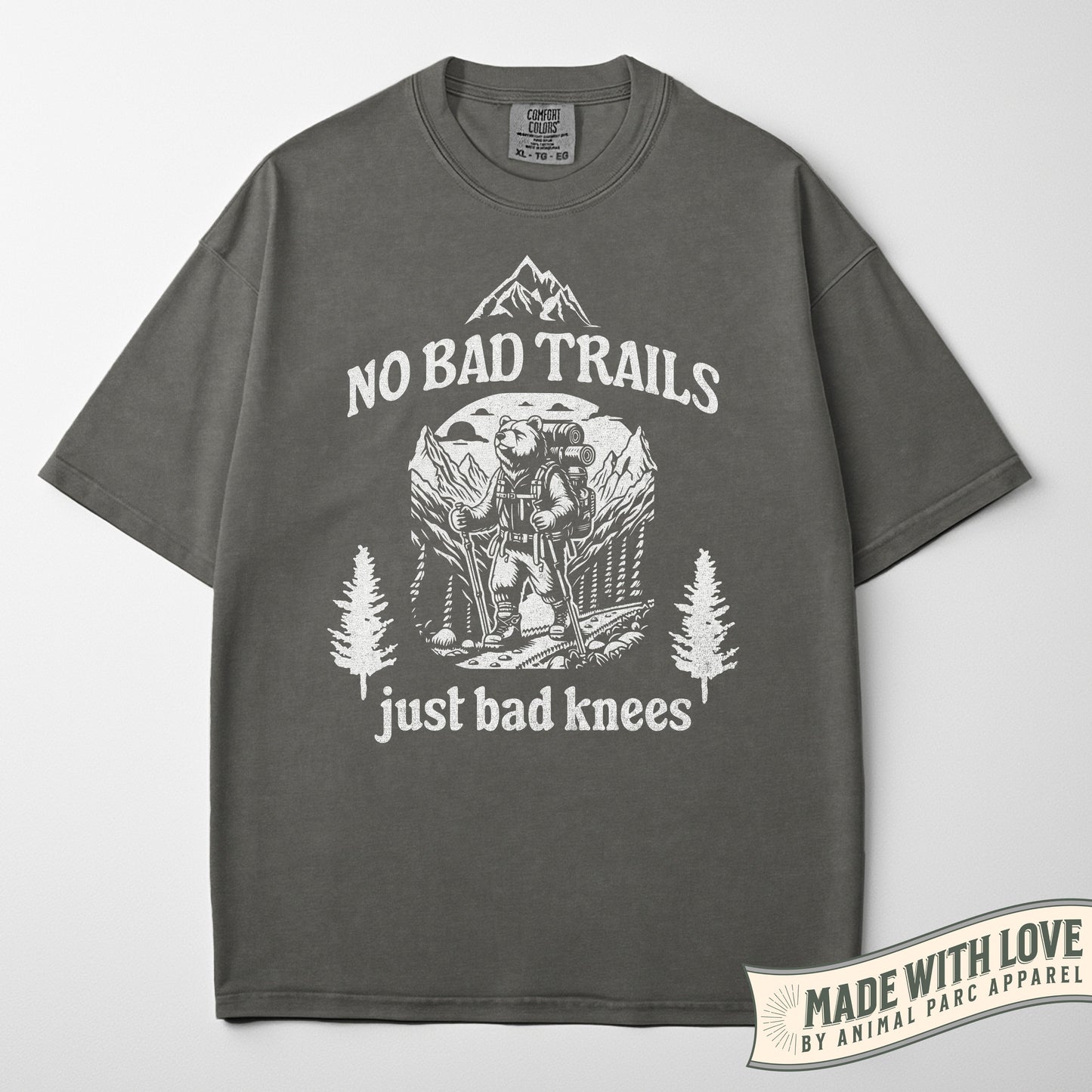 No Bad Trails Just Bad Knees