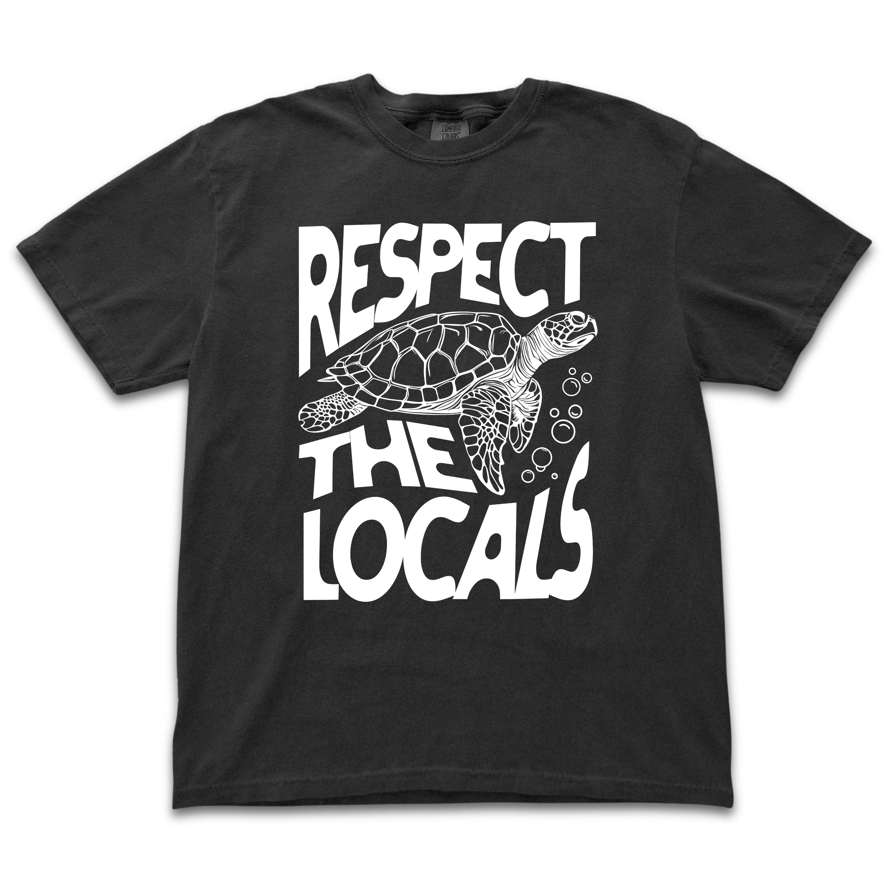 Respect The Locals - Turtle