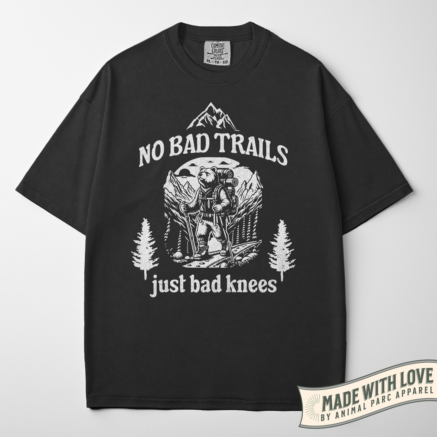 No Bad Trails Just Bad Knees