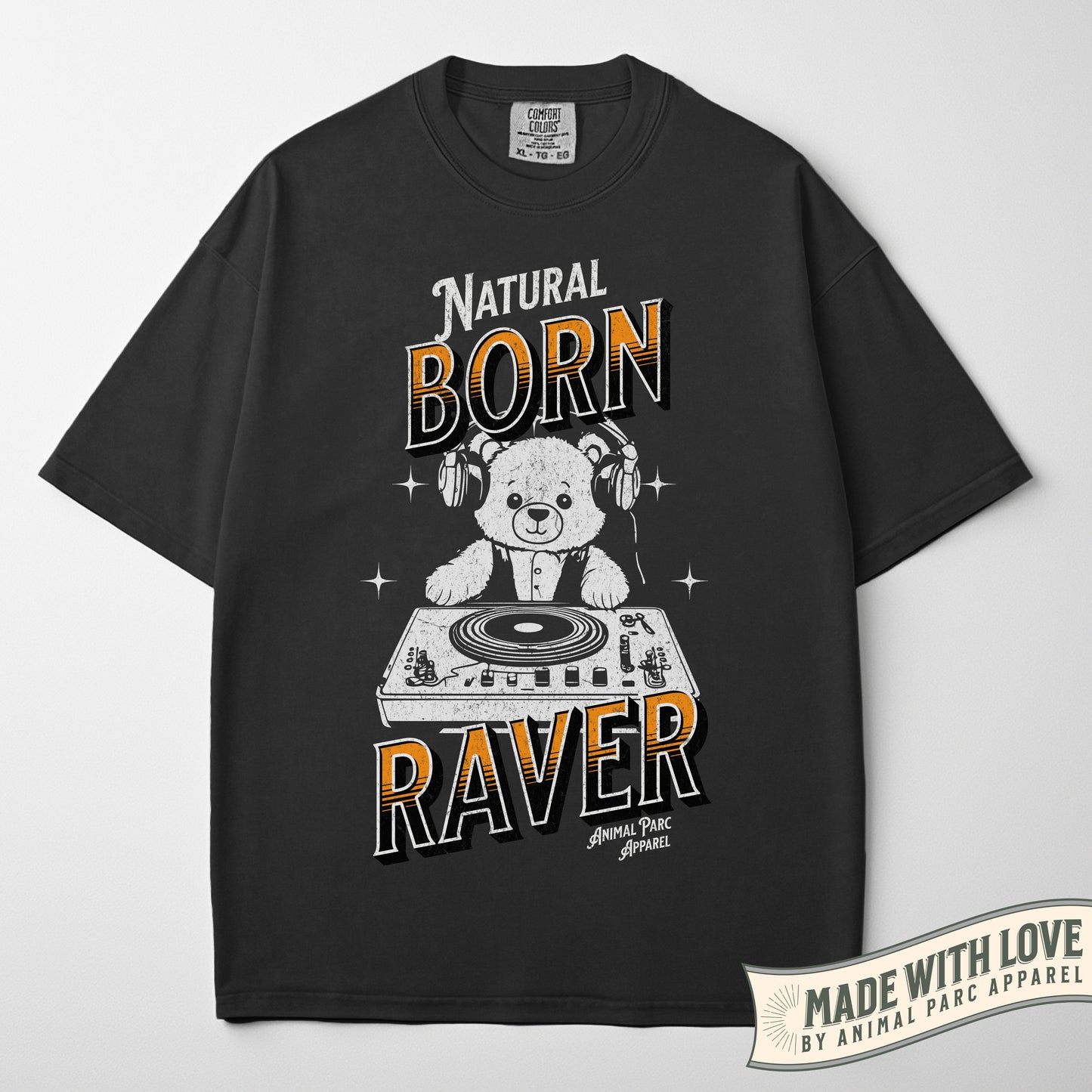 Natural Born Raver Teddy