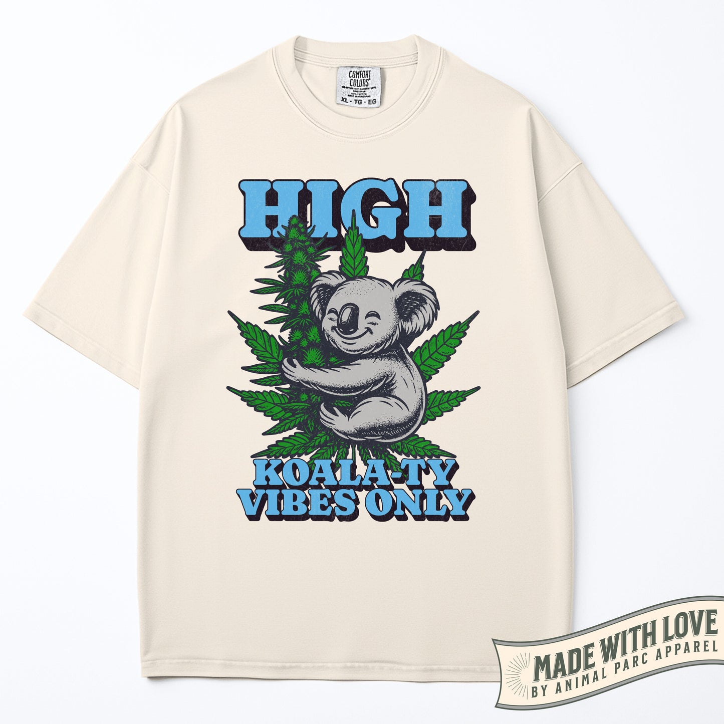 High Koala-ty Vibes Only