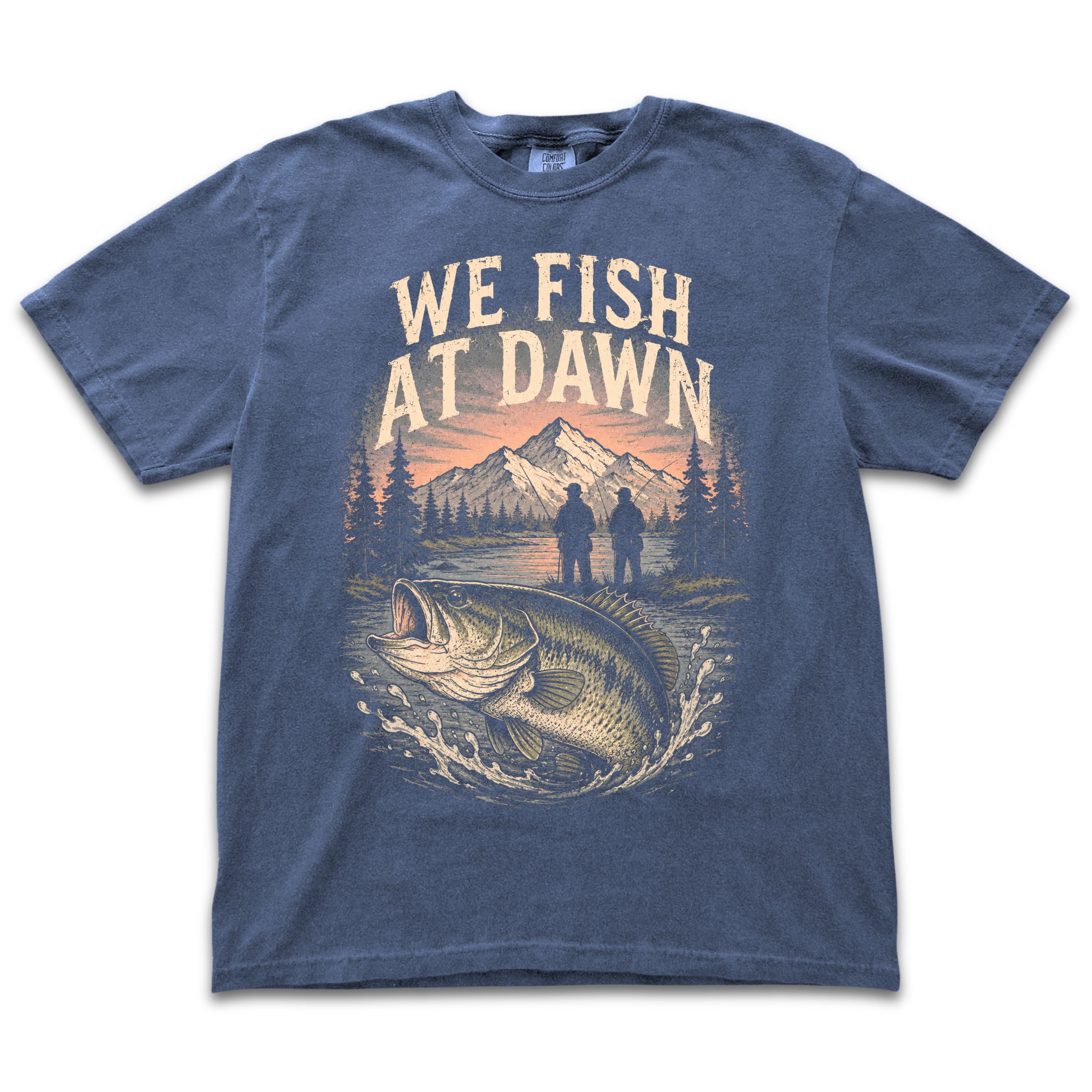 We Fish At Dawn