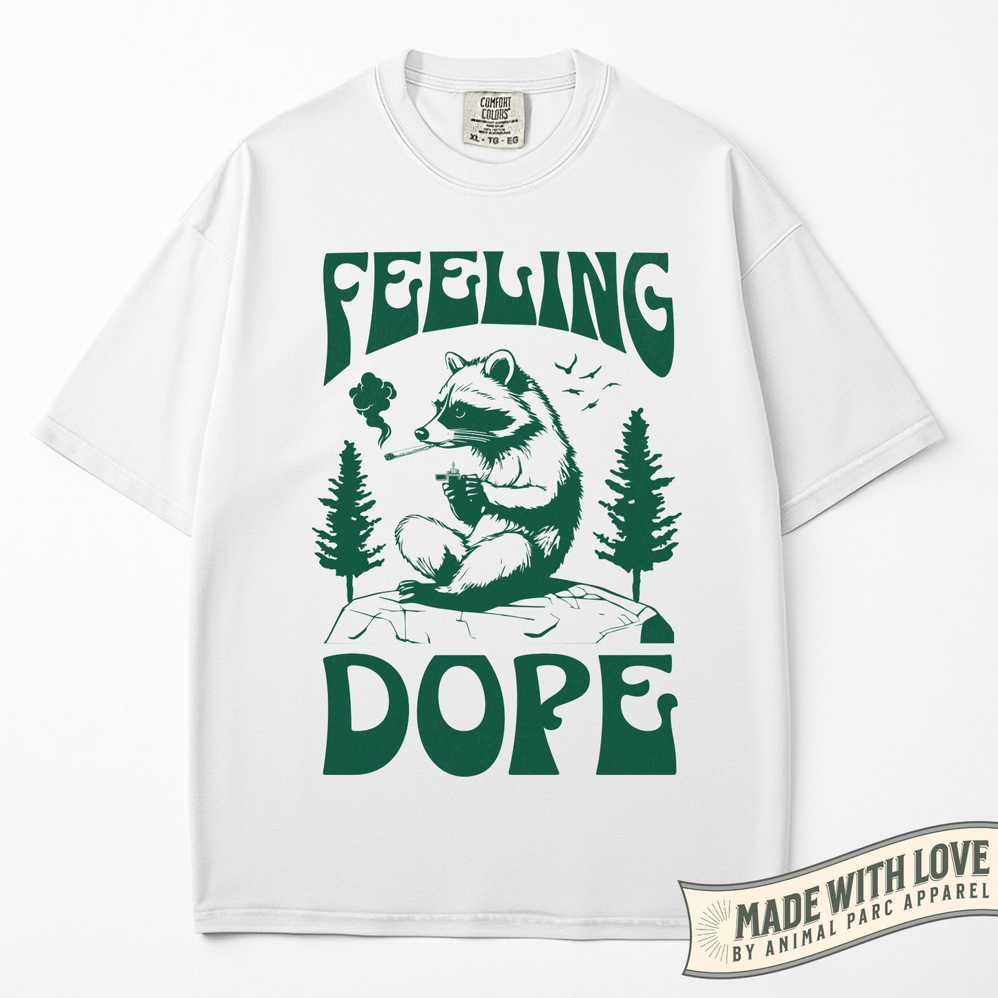Feeling Dope Racoon