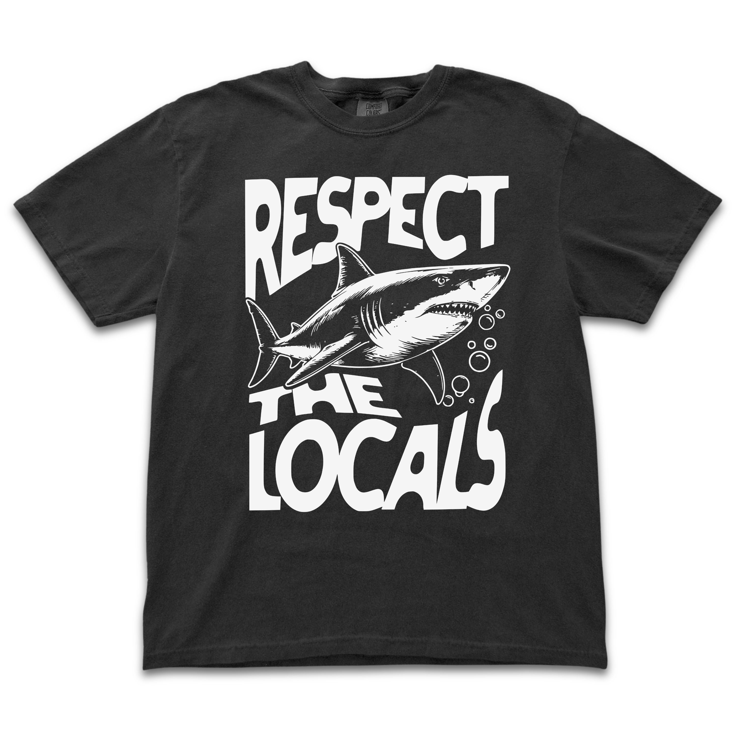 Respect The Locals - Shark