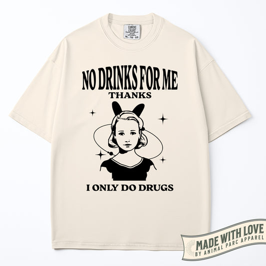 No Drinks For Me