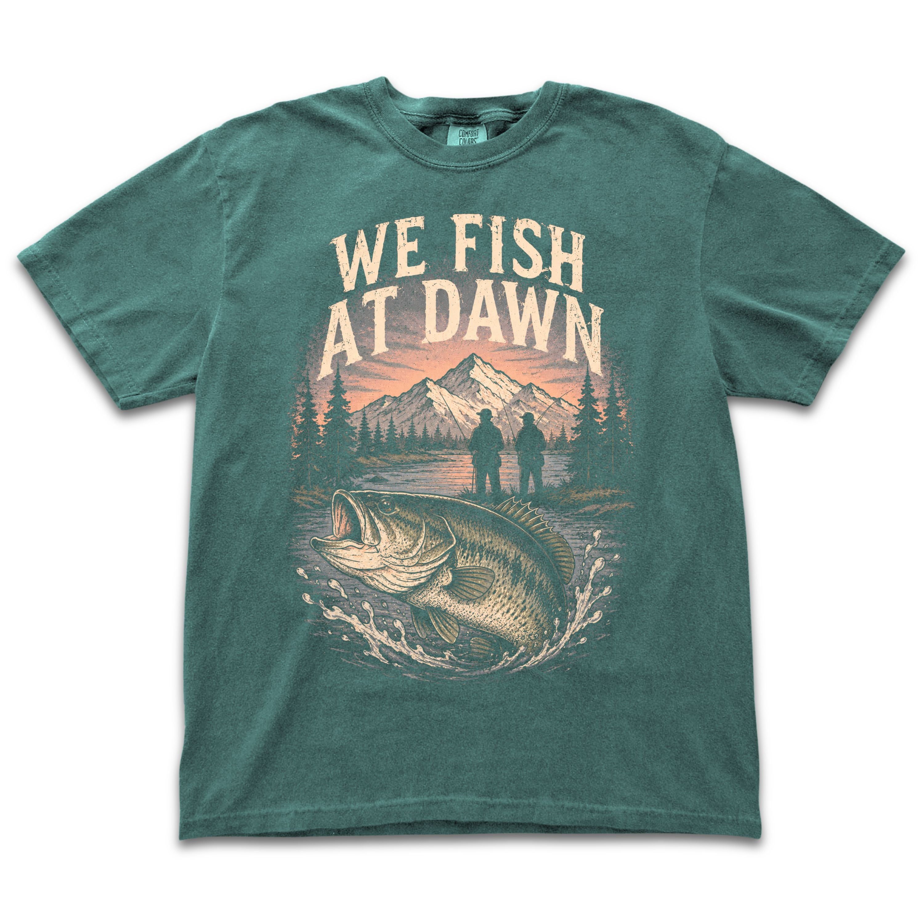 We Fish At Dawn